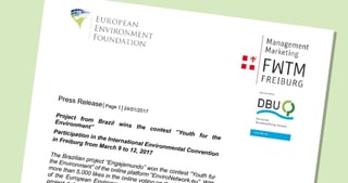 First page of the press release of 24/01/2017 "Project from Brazil wins the contest Youth for the Environment", Participation in the International Environmental Convention in Freiburg from March 9 to 12, 2017, with the logos of the European Environment Foundation, FWTM and DBU