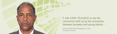 Portrait of Debesai Ghebrehiwet Andegergish with his quote: "I am very pleased to see the connection built up by the convention between laureates and young talents." Debesai Ghebrehiwet Andegergish, Eritrea, The Ashden Awards